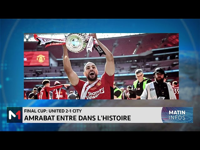 ⁣Sofyan Amrabat, premier joueur marocain à remporter la Coupe d’Angleterre