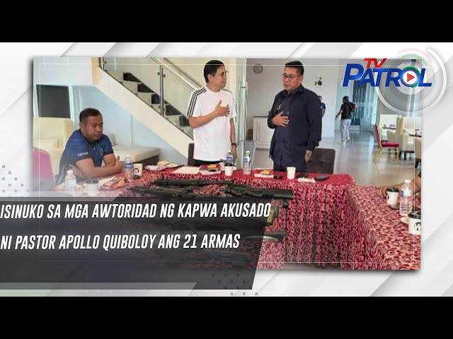 ⁣Isinuko sa mga awtoridad ng kapwa akusado ni Pastor Apollo Quiboloy ang 21 armas | TV Patrol