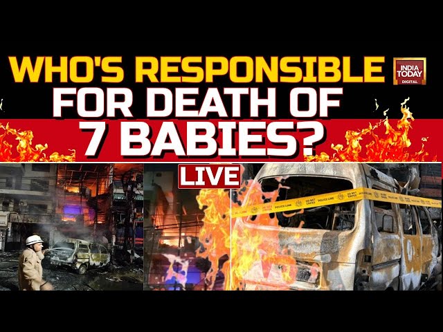 ⁣LIVE: Delhi Hospital Fire News | Baby Care Owner Dr Naveen Khichi Arrested | India Today
