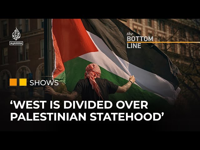 ⁣Why is the West divided over Palestinian statehood? | The Bottom Line