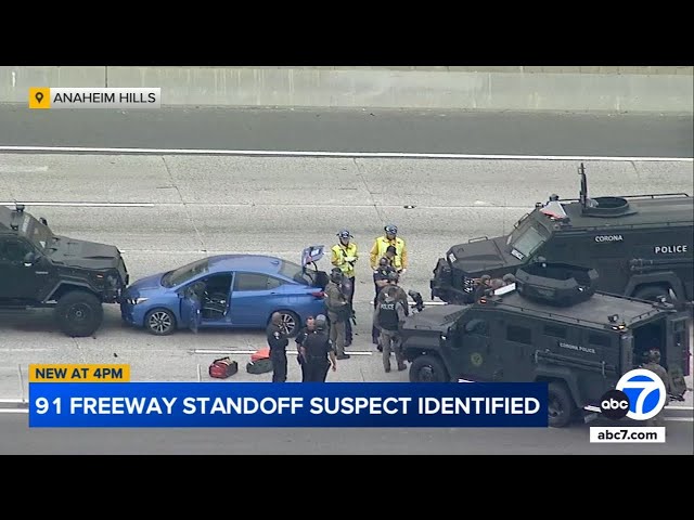 ⁣Suspect identified in hourslong standoff on 91 Freeway in Anaheim