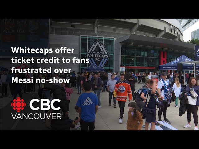 ⁣Whitecaps offer ticket credit to fans frustrated over Messi no-show