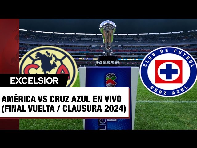⁣América Vs Cruz Azul EN VIVO (Final Vuelta / Clausura 2024)