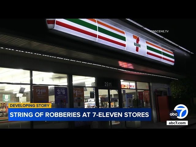 ⁣Six 7-Eleven stores robbed in Los Angeles County overnight