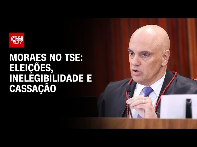 ⁣Moraes no TSE: eleições, inelegibilidade e cassação | CNN NOVO DIA