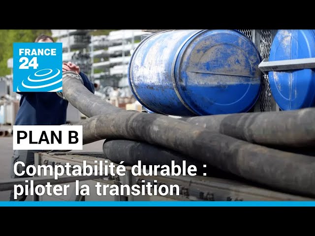 ⁣Comptabilité durable : piloter la transition • FRANCE 24