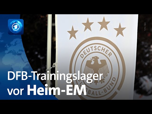 Vor der Heim-EM: DFB-Trainingslager in Thüringen