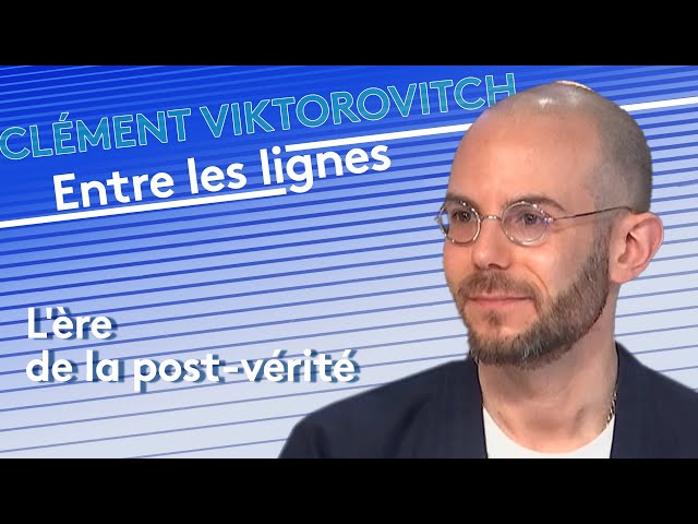 L'ère de la post-vérité