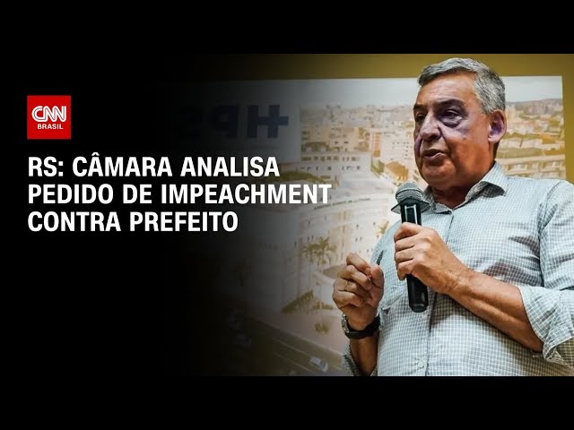 ⁣Câmara do RS analisa pedido de impeachment contra prefeito  | BRASIL MEIO-DIA
