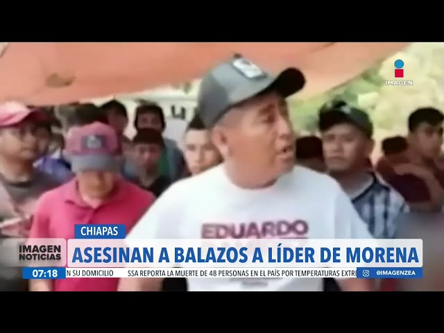 ⁣Asesinan al líder de Morena en Simojovel, Chiapas