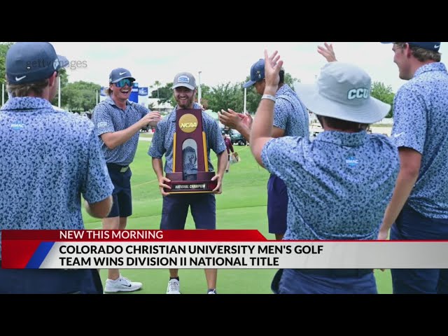 ⁣Colorado Christian University’s golf team brings home first-ever NCAA Division II title