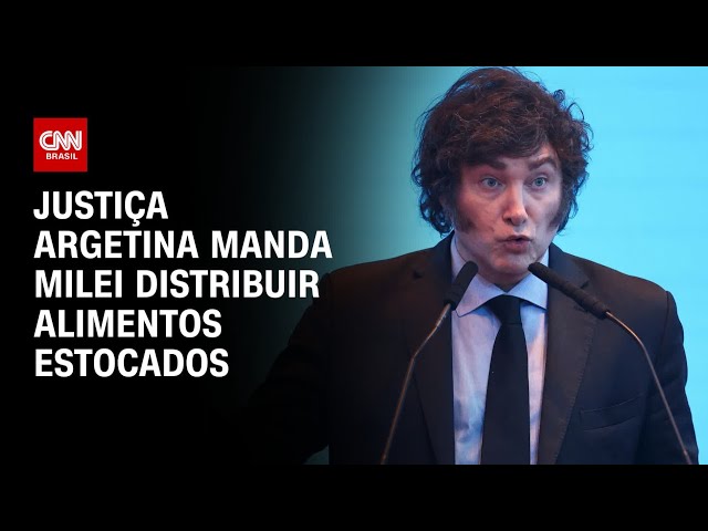 ⁣Justiça argentina manda Milei distribuir alimentos estocados | CNN ARENA