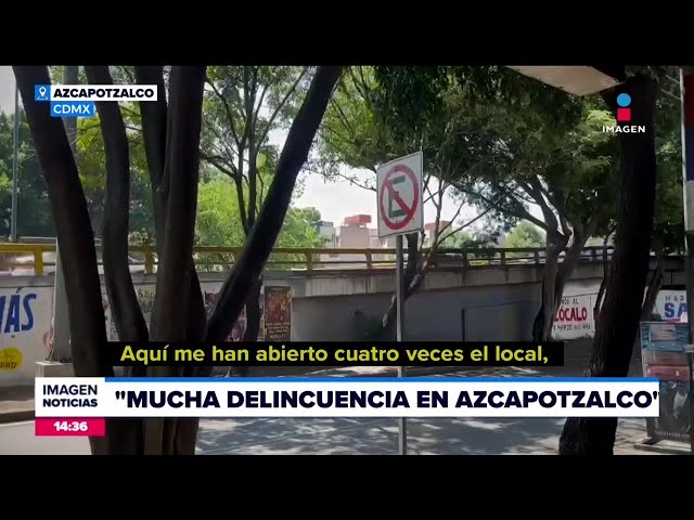 ⁣Vecinos de Azcapotzalco aseguran robos frecuentes en la zona | Noticias con Crystal Mendivil