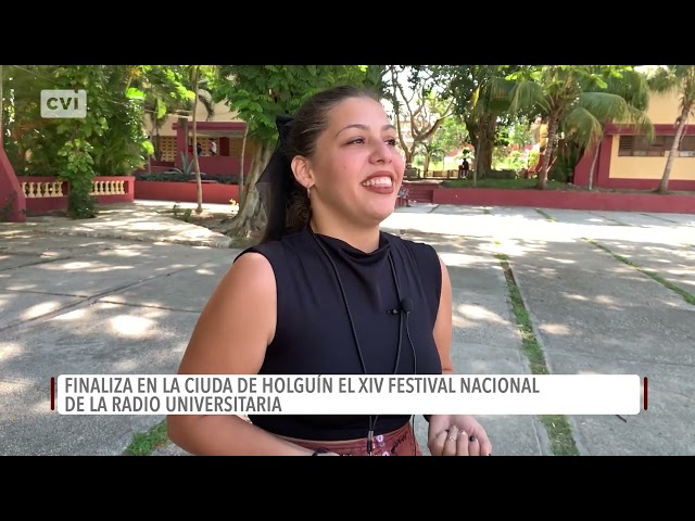 ⁣XIV Festival Nacional De la Radio Universitaria finaliza en la Ciudad de Holguín el