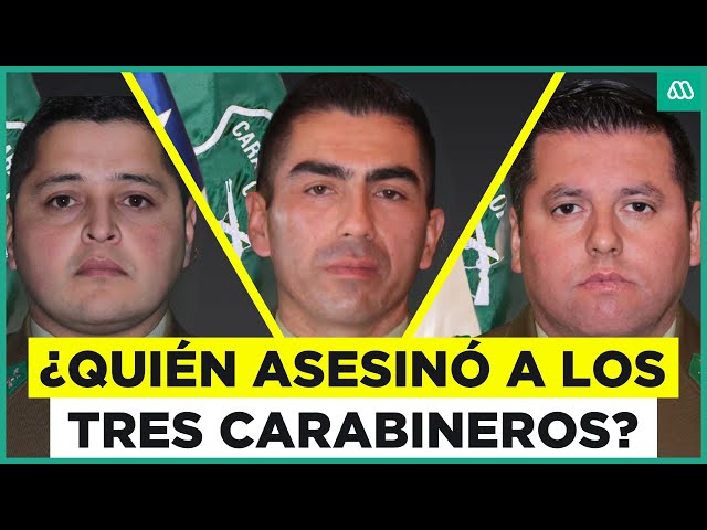 Triple crimen de Carabineros: ¿Quiénes fueron los autores del fatal hecho?