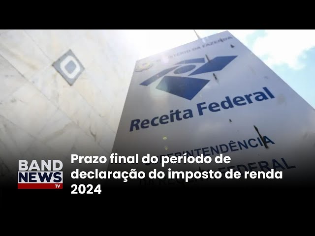 ⁣Prazo para declaração do imposto de renda termina dia 6ª | BandNewsTV