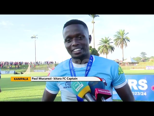 ⁣UGANDA CUP FINALS,  CHAMPION KITARA AFFIRM REPRESENTATION AT  CONTINENTAL LEVEL