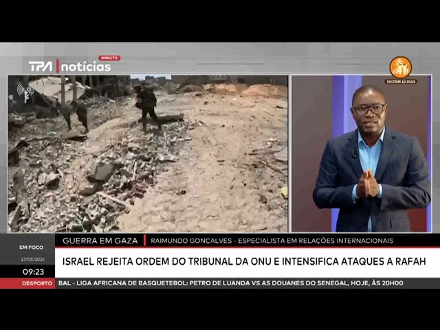 "Em Foco" Guerra em Gaza - Israel rejeita ordem do Tribunal da ONU e intensiica ataques a 