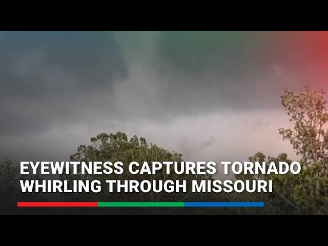 ⁣Eyewitness captures tornado whirling through Missouri | ABS-CBN News