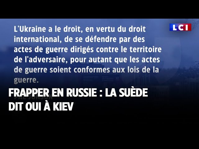 Frapper en Russie : la Suède dit oui à Kiev