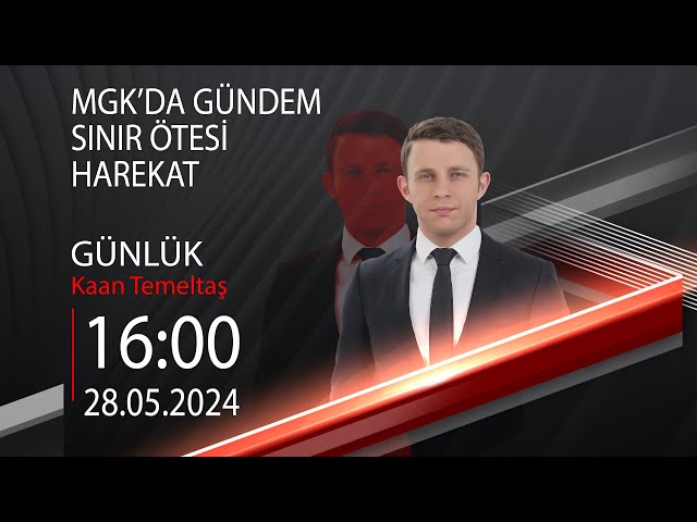  #CANLI | Kaan Temeltaş ile Günlük | 28 Mayıs 2024 | HABER #CNNTÜRK