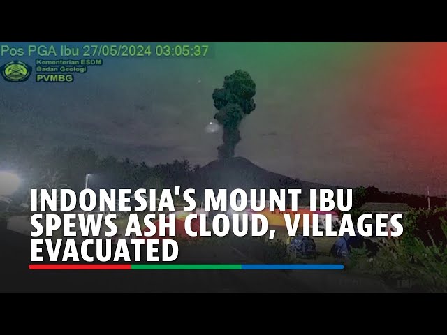 ⁣Indonesia's Mount Ibu spews ash cloud, villages evacuated | ABS-CBN News