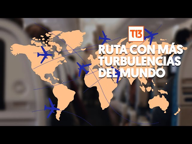 Chile tiene la ruta aérea con más turbulencia en el mundo