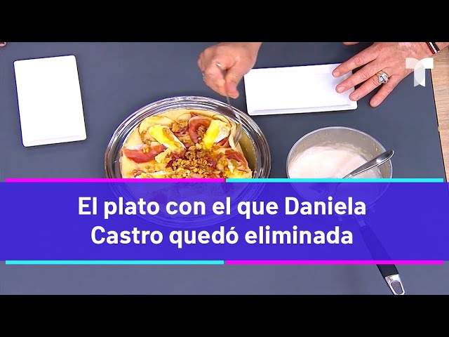 ⁣Top Chef VIP | El plato con el que Daniela Castro quedó eliminada