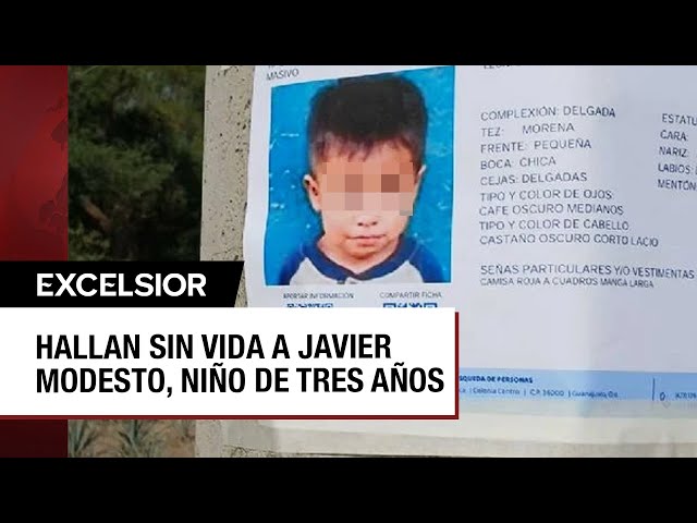 ⁣Hallan sin vida al niño Javier Modesto, desaparecido en Guanajuato