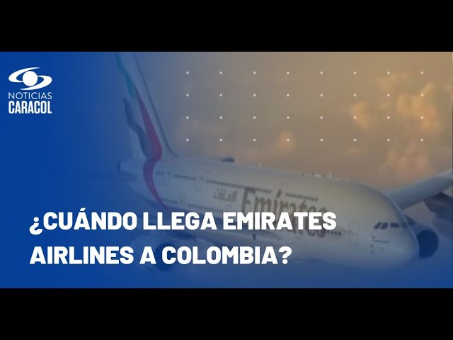 ⁣Emirates Airlines y su nueva ruta Dubái-Bogotá: todo lo que debe saber