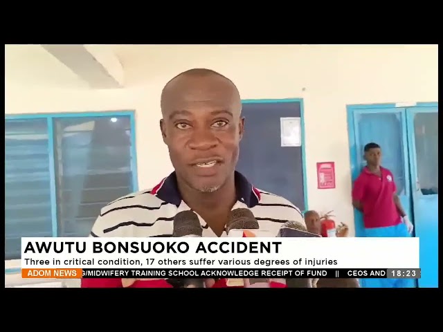 ⁣Awutu Bonsuoko Accident: Three in critical condition, 17 other suffer various degrees of injuries.