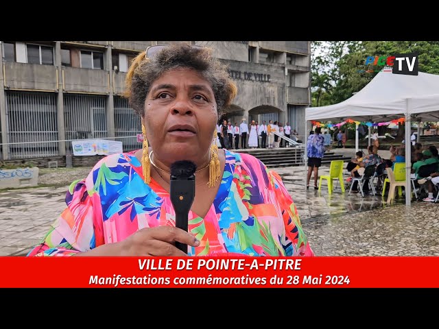 Ville de Pointe-à-Pitre : Manifestations commémoration du 28 Mai 2024