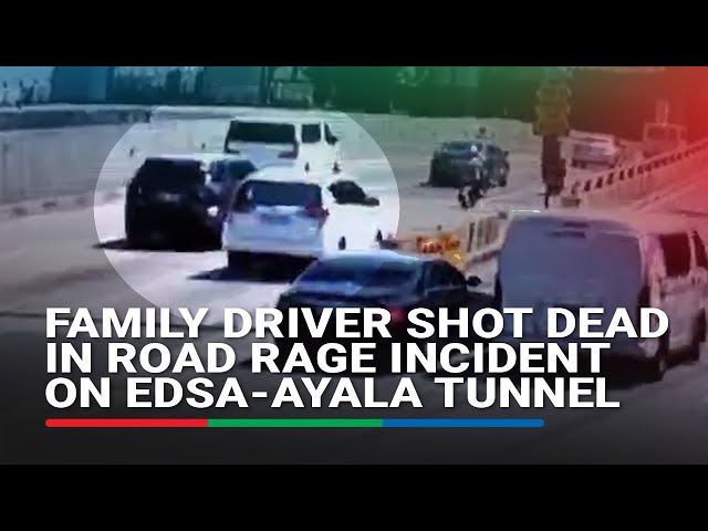 ⁣Family driver shot dead in road rage incident on EDSA-Ayala tunnel