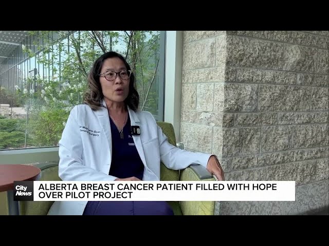 ⁣Alberta breast cancer patient filled with hope over pilot project