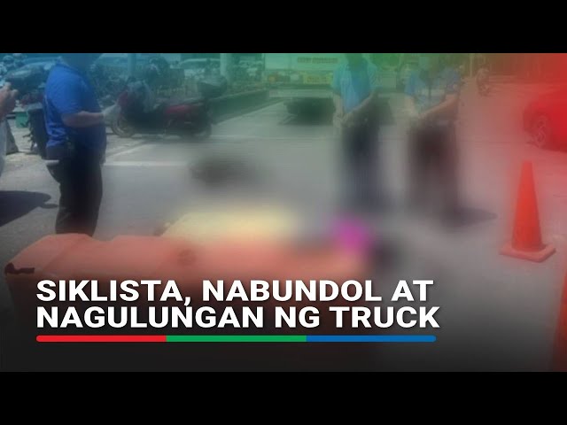 ⁣Siklista, nabundol at nagulungan ng truck | ABS-CBN News