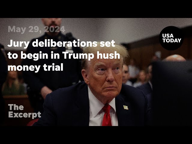 ⁣Jury deliberations set to begin in Trump hush money trial | The Excerpt