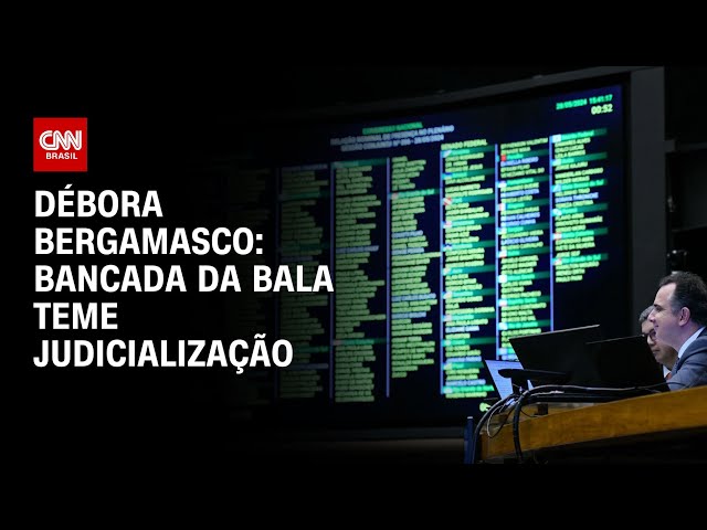 ⁣Débora Bergamasco: Bancada da Bala teme judicialização | LIVE CNN