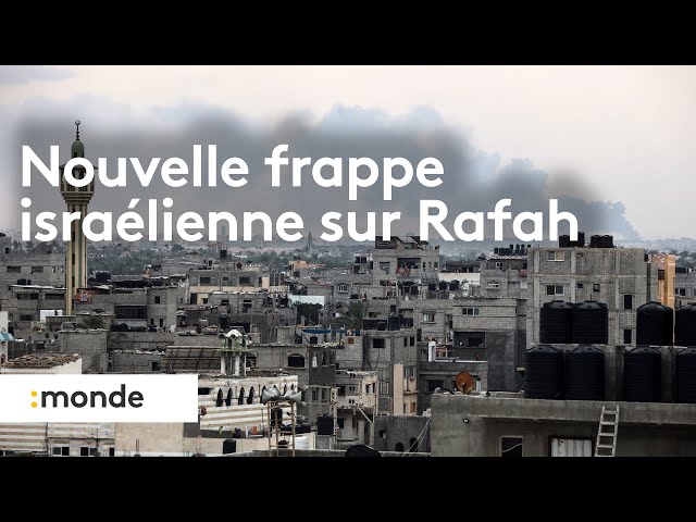 ⁣Nouvelle frappe israélienne sur Rafah ce mardi 28 mai