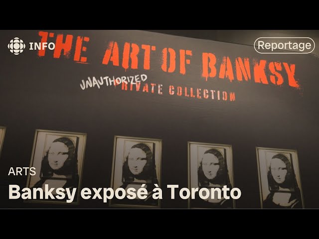 ⁣Exposition de Banksy à Toronto