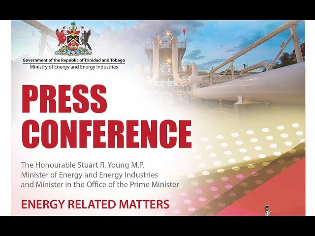 Ministry Of Energy And Energy Industries Media Conference On Energy Related Matters