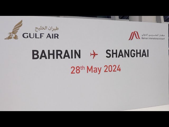 Bahrain opens first direct flight to China