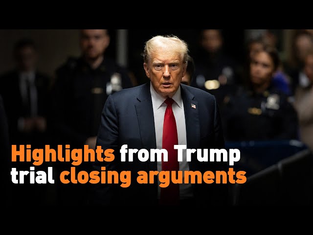 ⁣Highlights from Trump trial closing arguments