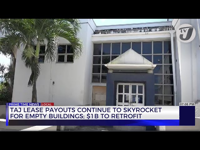 TAJ Lease Payouts Continue to Skyrocket for Empty Buildings; $1B to Retrofit | TVJ News