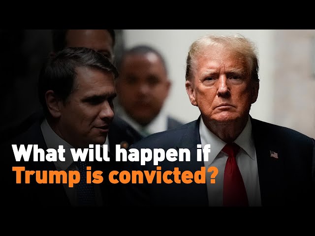 ⁣What will happen if Trump is convicted?