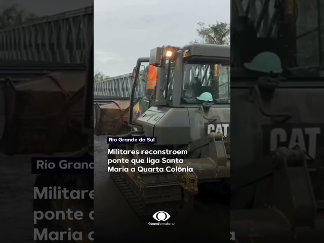 Militares estão terminando a construção da Nova Ponte sobre o Arroio Grande, no RS #shorts