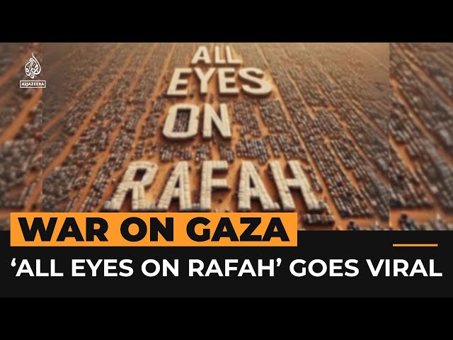 ⁣‘All eyes on Rafah’ AI-image goes viral on social media | Al Jazeera Newsfeed