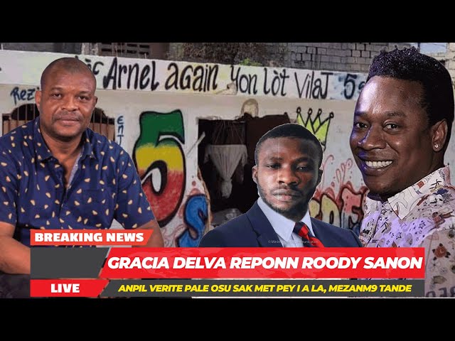 Gracia Delva Resi Bay Verite Sou Anel Joseph Gang 5 Sekond, Roody Sanon Fe Misye Pale