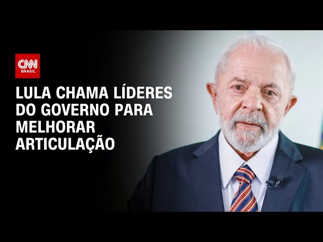 ⁣Lula chama líderes do governo para melhorar articulação | CNN 360º