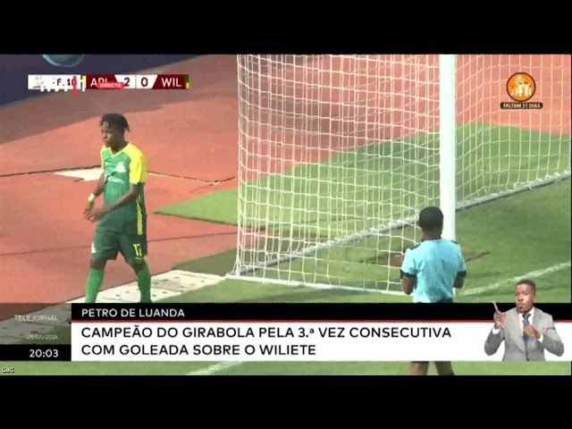 ⁣Petro de Luanda - Campeão do Girabola pela 3.ª vez consecutiva com goleada sobre o Wiliete