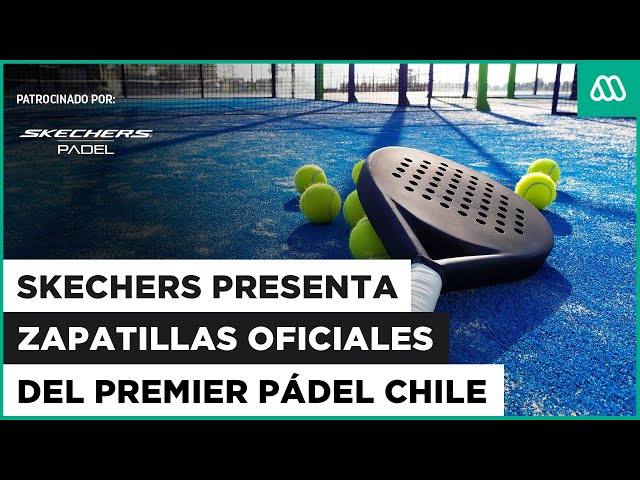 ⁣EN VIVO | Premier Pádel Chile 2024: Skechers presenta zapatillas oficiales del evento